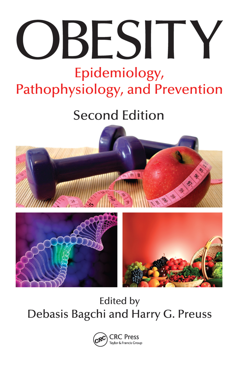 Obesity Epidemiology, Pathophysiology, and Prevention, Second Edition 2nd Edition â€“ PDF/EPUB Version Downloadable