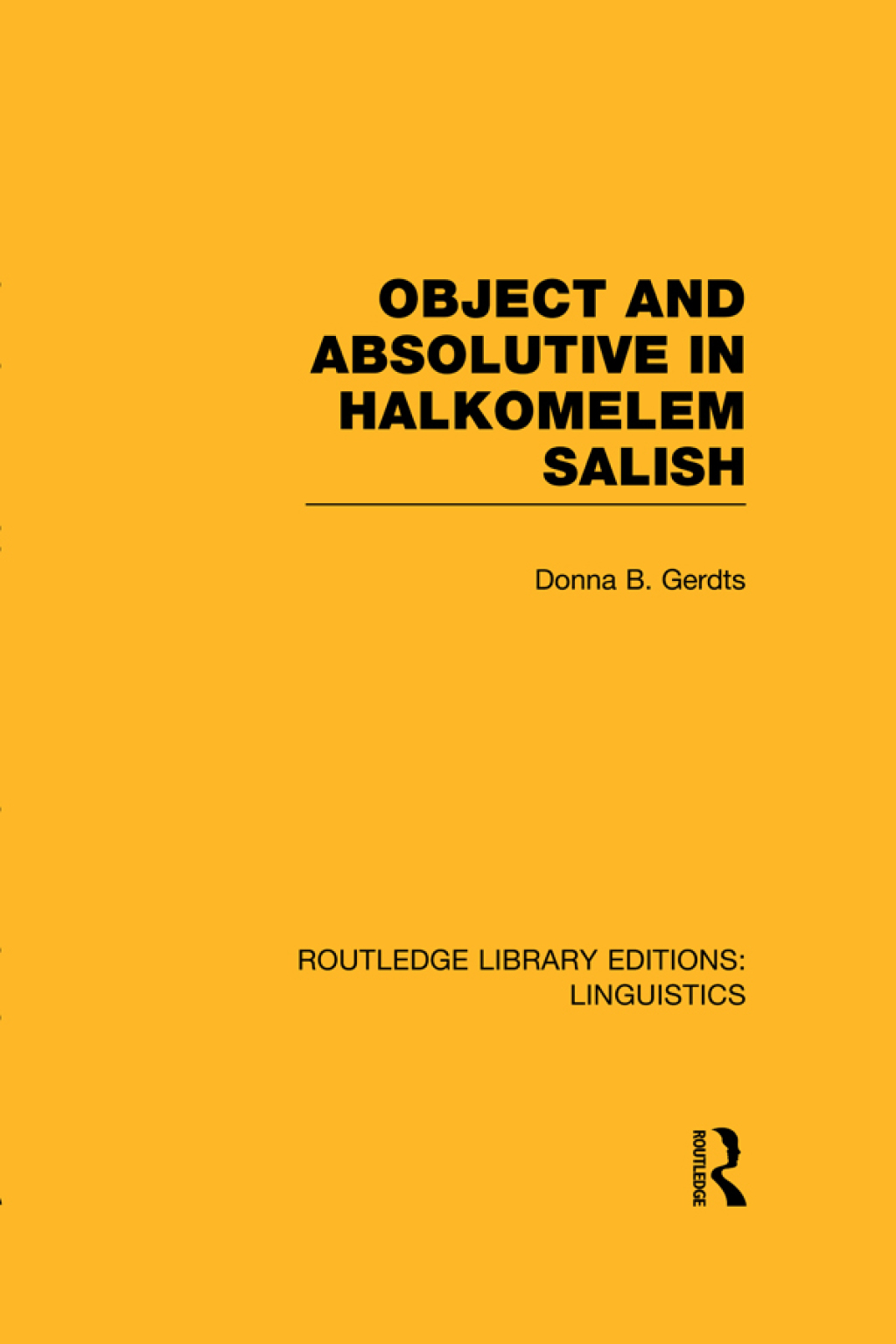 Object and Absolutive in Halkomelem Salish 1st Edition â€“ PDF/EPUB Version Downloadable