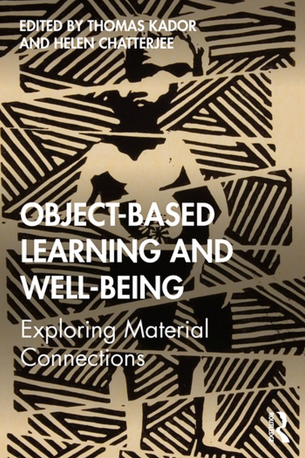 Object-Based Learning and Well-Being Exploring Material Connections 1st Edition â€“ PDF/EPUB Version Downloadable