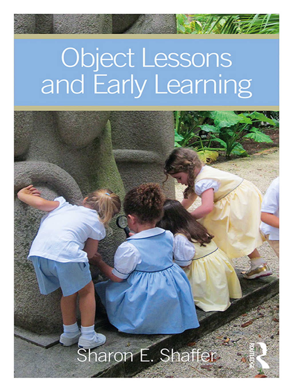 Object Lessons and Early Learning 1st Edition â€“ PDF/EPUB Version Downloadable