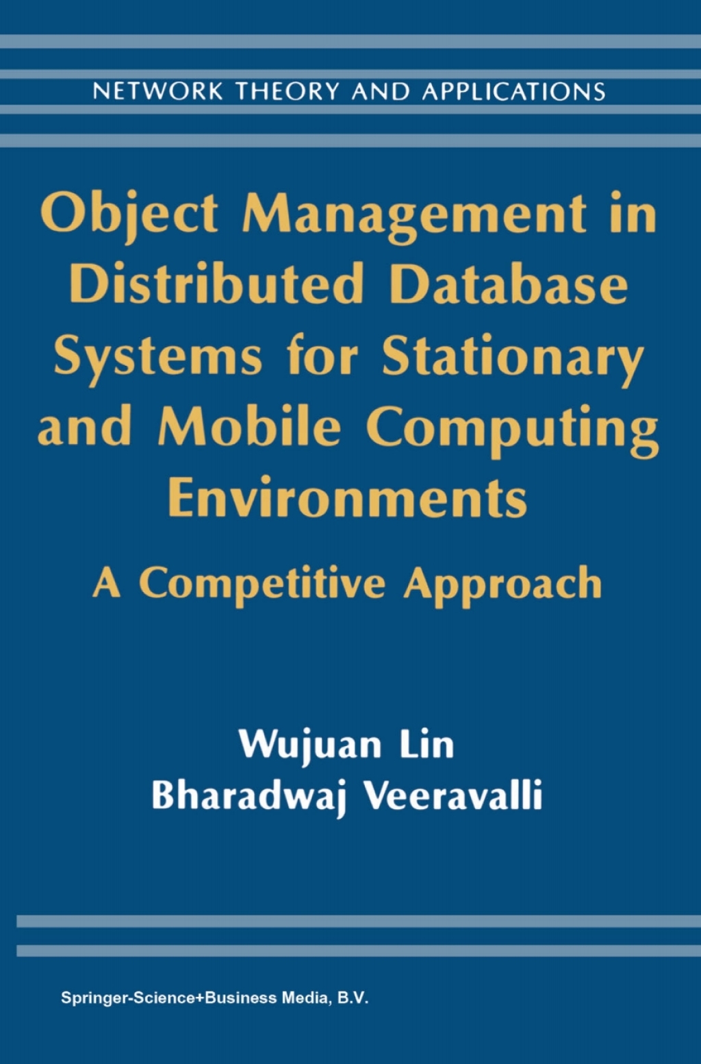 Object Management in Distributed Database Systems for Stationary and Mobile Computing Environments A Competitive Approach  â€“ PDF/EPUB Version Downloadable