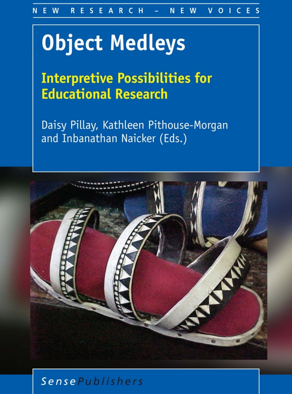Object Medleys Interpretive Possibilities for Educational Research  â€“ PDF/EPUB Version Downloadable