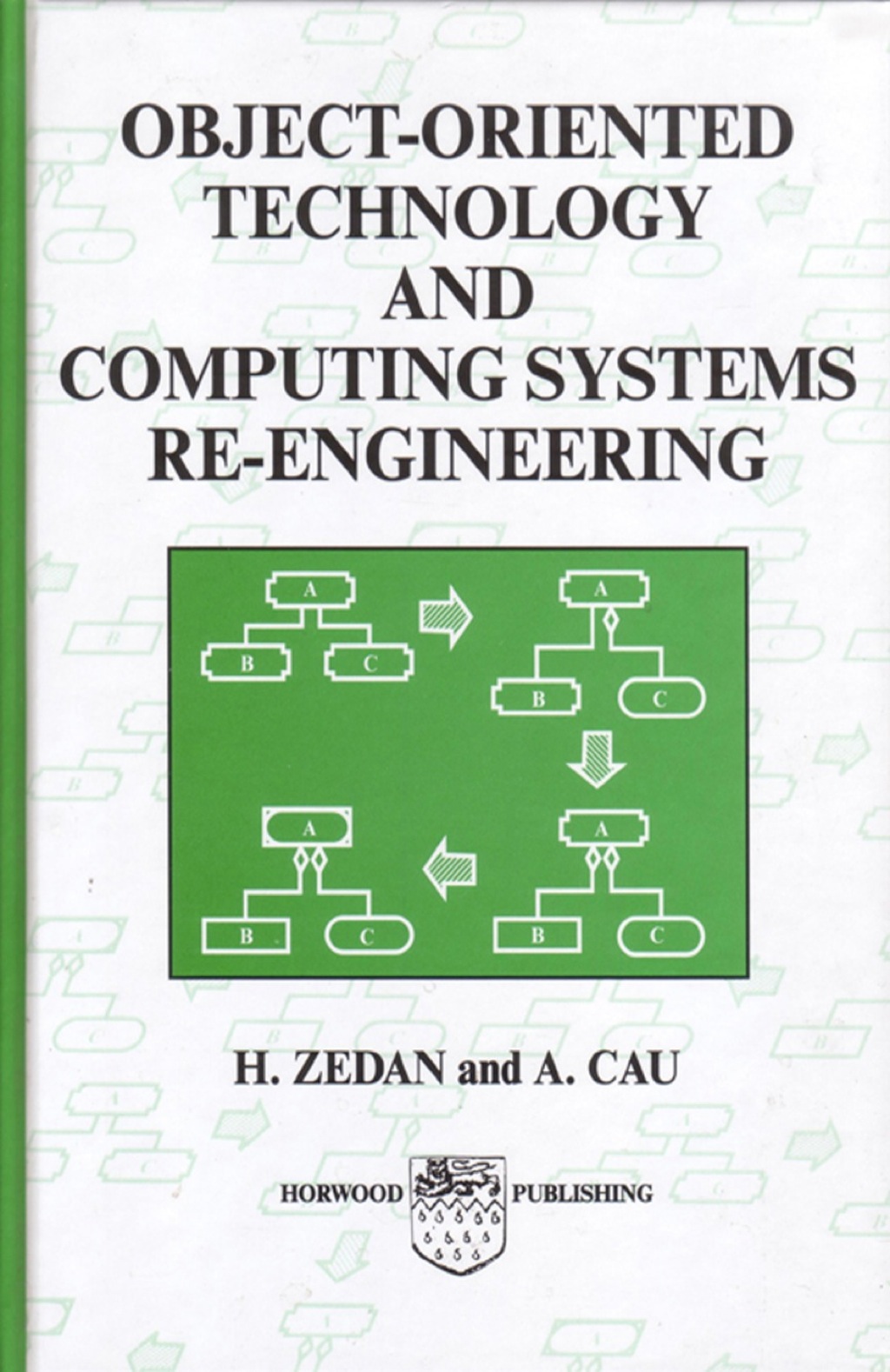 Object-Oriented Technology and Computing Systems Re-Engineering  â€“ PDF/EPUB Version Downloadable