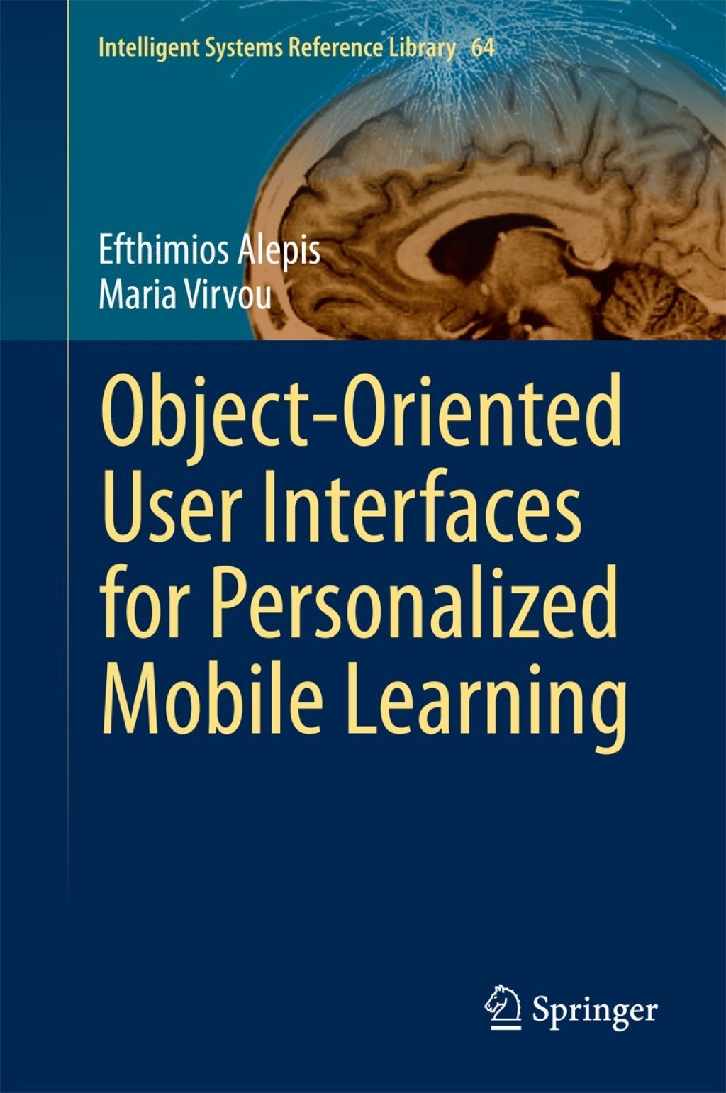 Object-Oriented User Interfaces for Personalized Mobile Learning  â€“ PDF/EPUB Version Downloadable