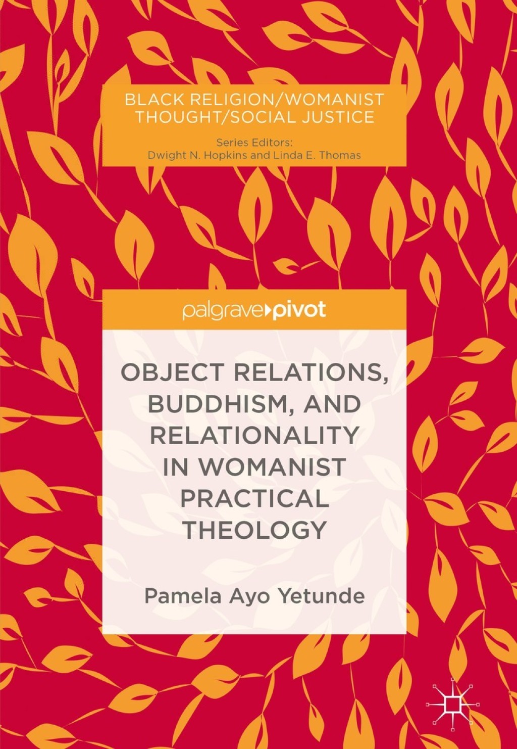 Object Relations, Buddhism, and Relationality in Womanist Practical Theology  â€“ PDF/EPUB Version Downloadable