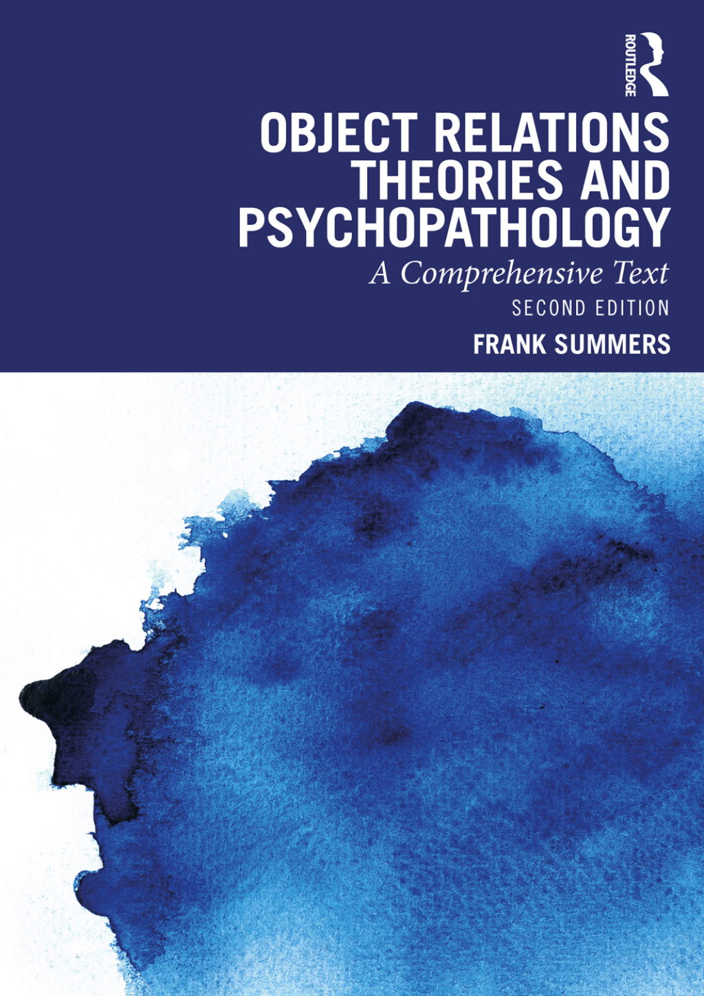 Object Relations Theories and Psychopathology A Comprehensive Text 2nd Edition â€“ PDF/EPUB Version Downloadable