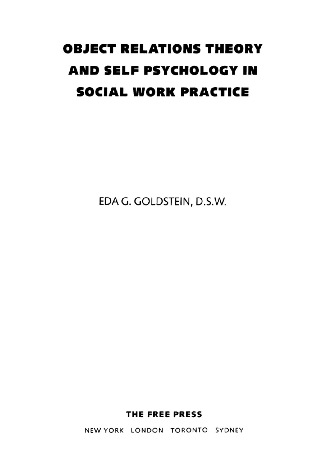 Object Relations Theory and Self Psychology in Soc - (PDF/EPUB Version)