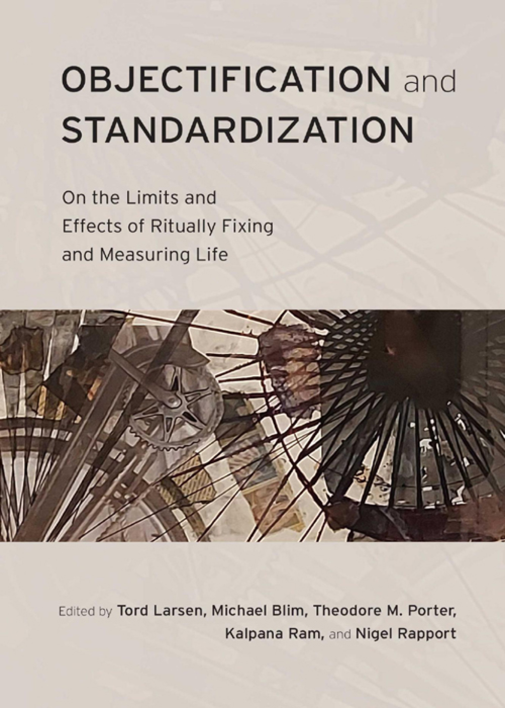 Objectification and Standardization: On the Limits and Effects of Ritually Fixing and Measuring Life 1st Edition â€“ PDF/EPUB Version Downloadable