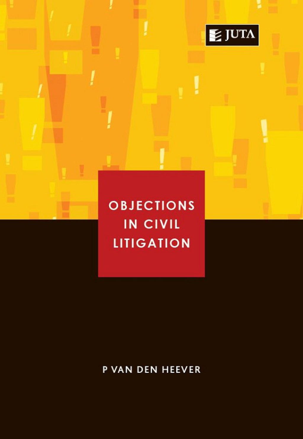 Objections in Civil Litigation 1st Edition â€“ PDF/EPUB Version Downloadable