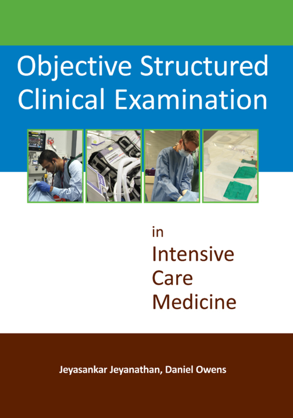 Objective Structured Clinical Examination in Intensive Care Medicine 1st Edition â€“ PDF/EPUB Version Downloadable