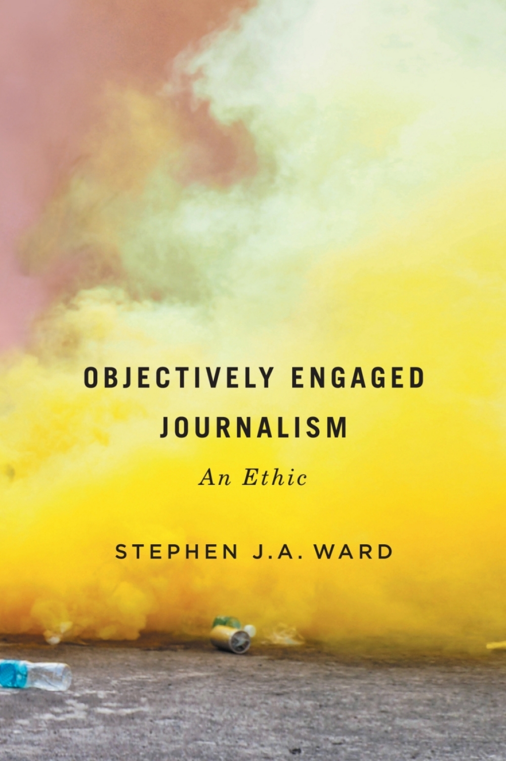 Objectively Engaged Journalism An Ethic  â€“ PDF/EPUB Version Downloadable
