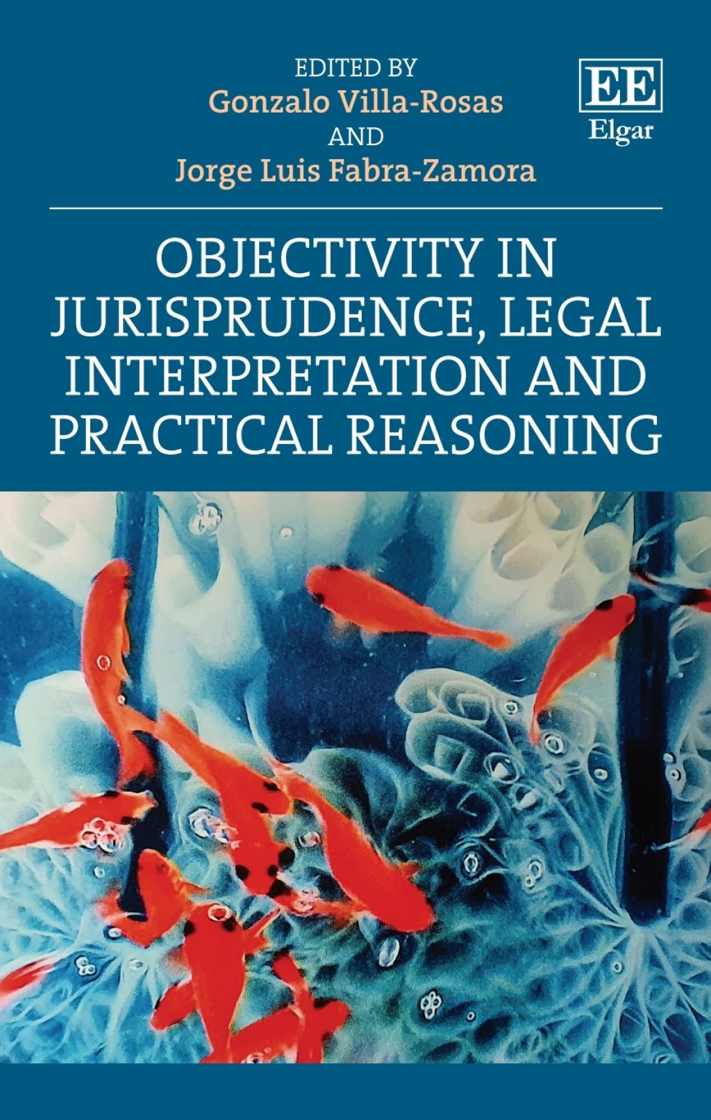 Objectivity in Jurisprudence, Legal Interpretation and Practical Reasoning 1st Edition â€“ PDF/EPUB Version Downloadable