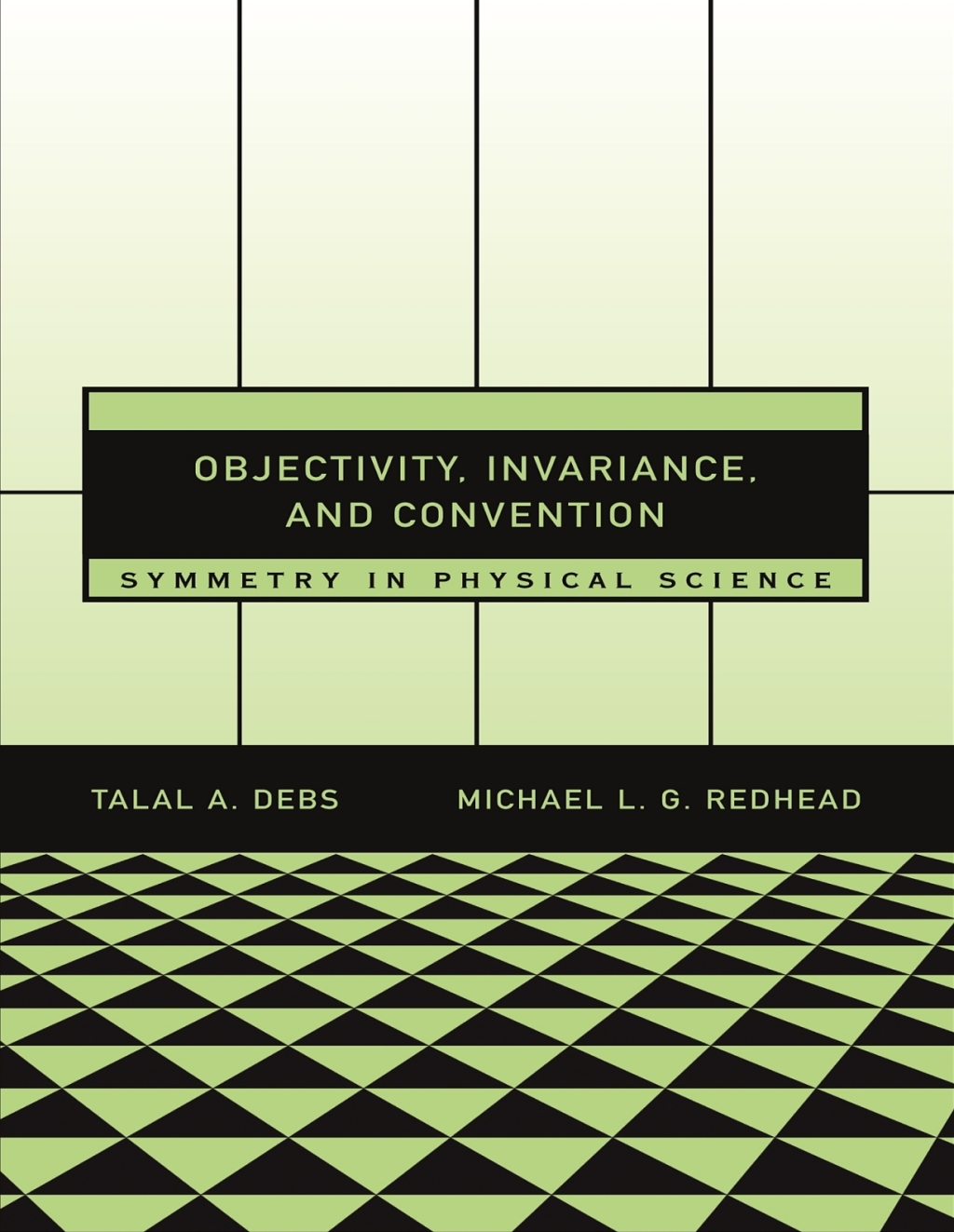 Objectivity, Invariance, and Convention Symmetry in Physical Science  â€“ PDF/EPUB Version Downloadable