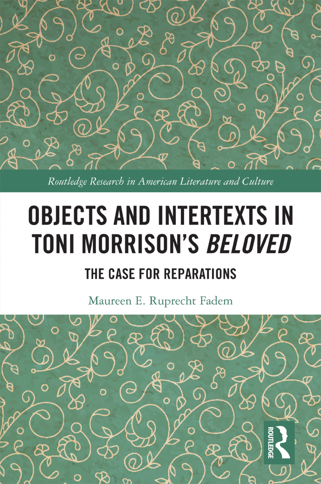 Objects and Intertexts in Toni Morrisonâ€™s "Beloved" The Case for Reparations 1st Edition â€“ PDF/EPUB Version Downloadable