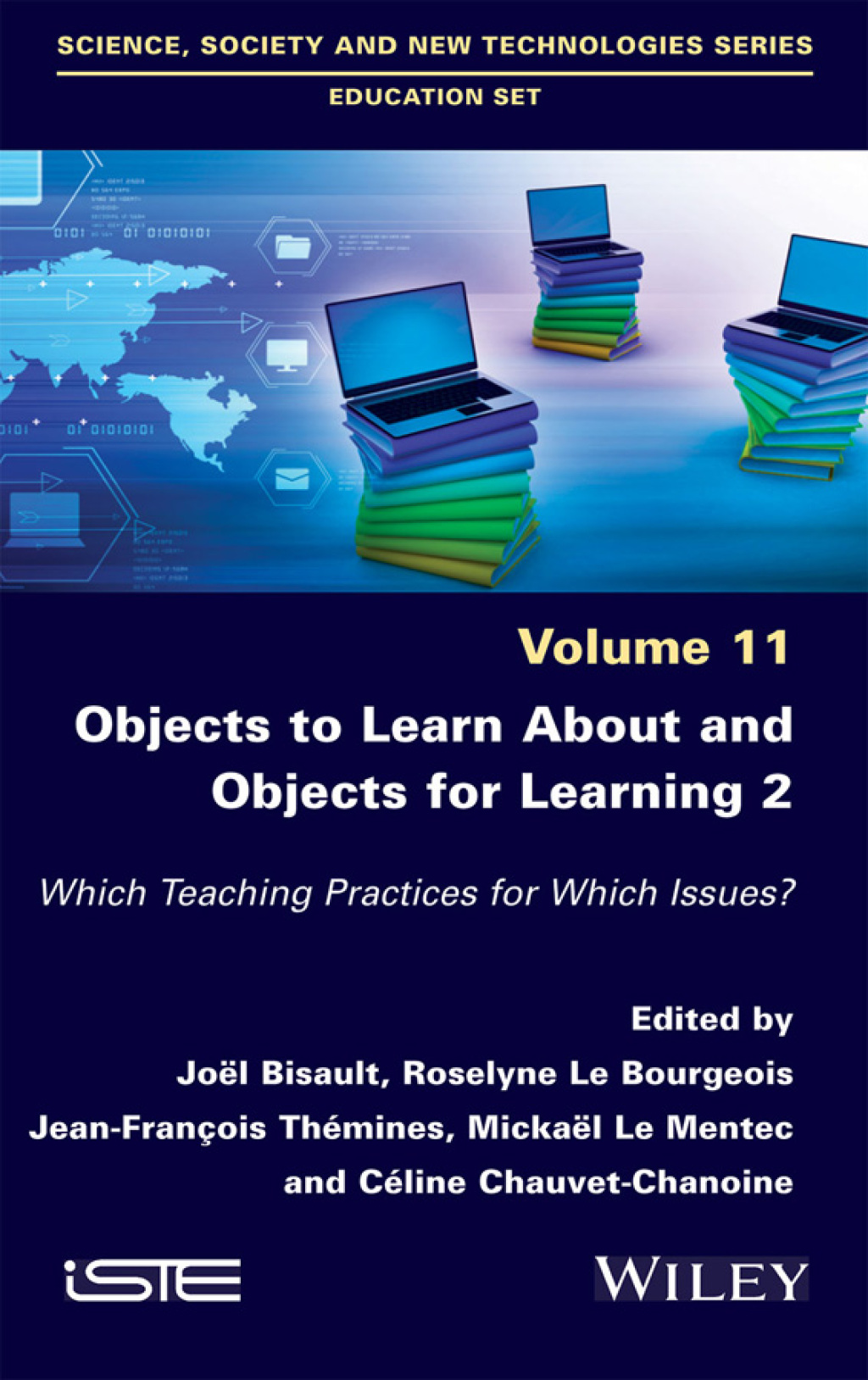 Objects to Learn about and Objects for Learning 2 Which Teaching Practices for Which Issues? 1st Edition â€“ PDF/EPUB Version Downloadable