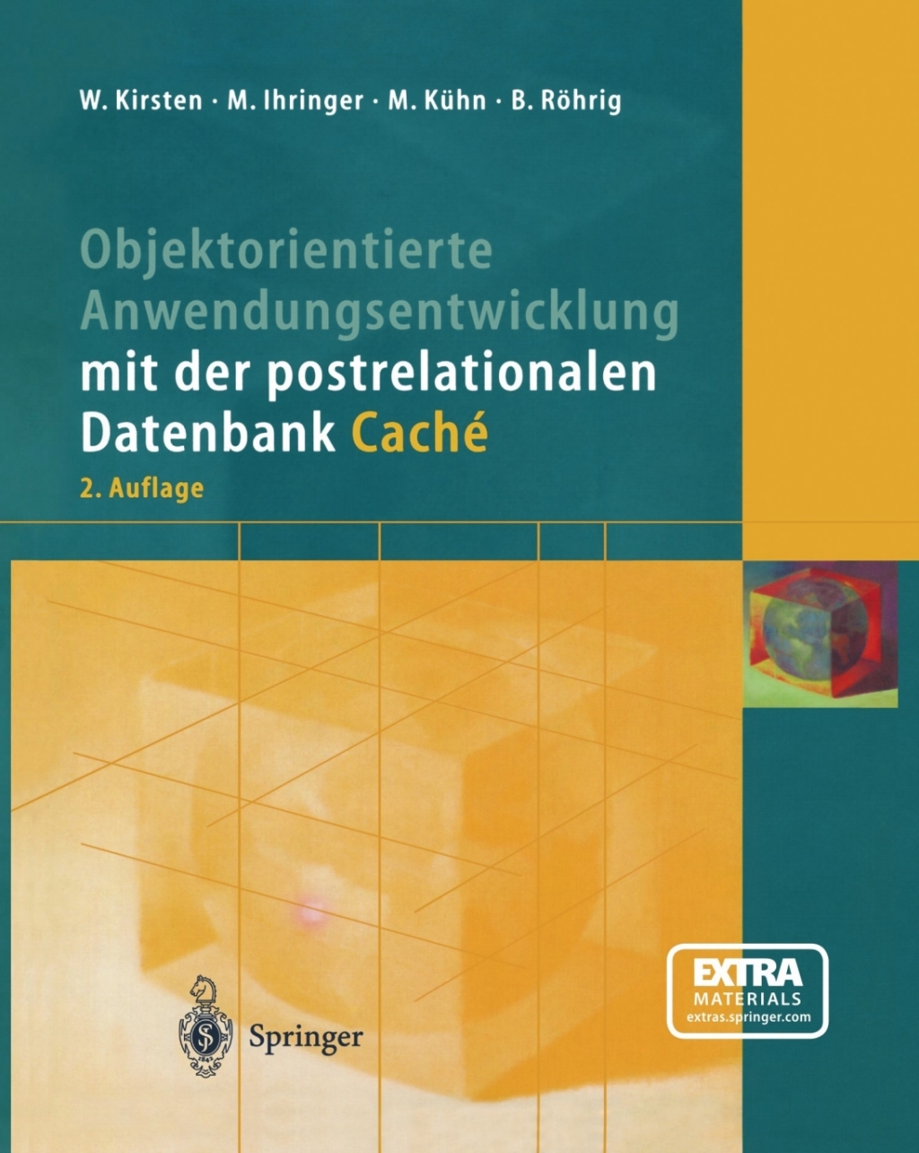 Objektorientierte Anwendungsentwicklung mit der postrelationalen Datenbank CachÃ© 2nd Edition â€“ PDF/EPUB Version Downloadable