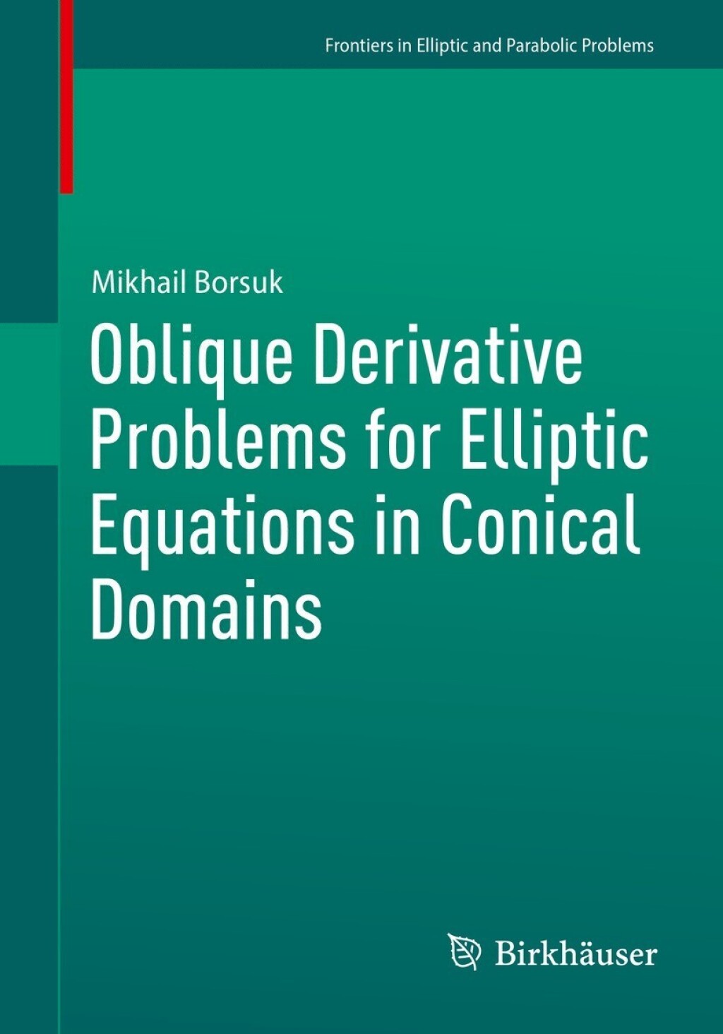 Oblique Derivative Problems for Elliptic Equations in Conical Domains  â€“ PDF/EPUB Version Downloadable