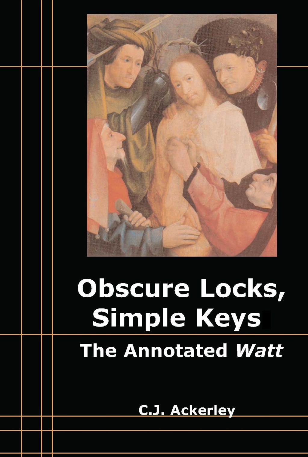 Obscure Locks, Simple Keys: The Annotated 'Watt'  â€“ PDF/EPUB Version Downloadable