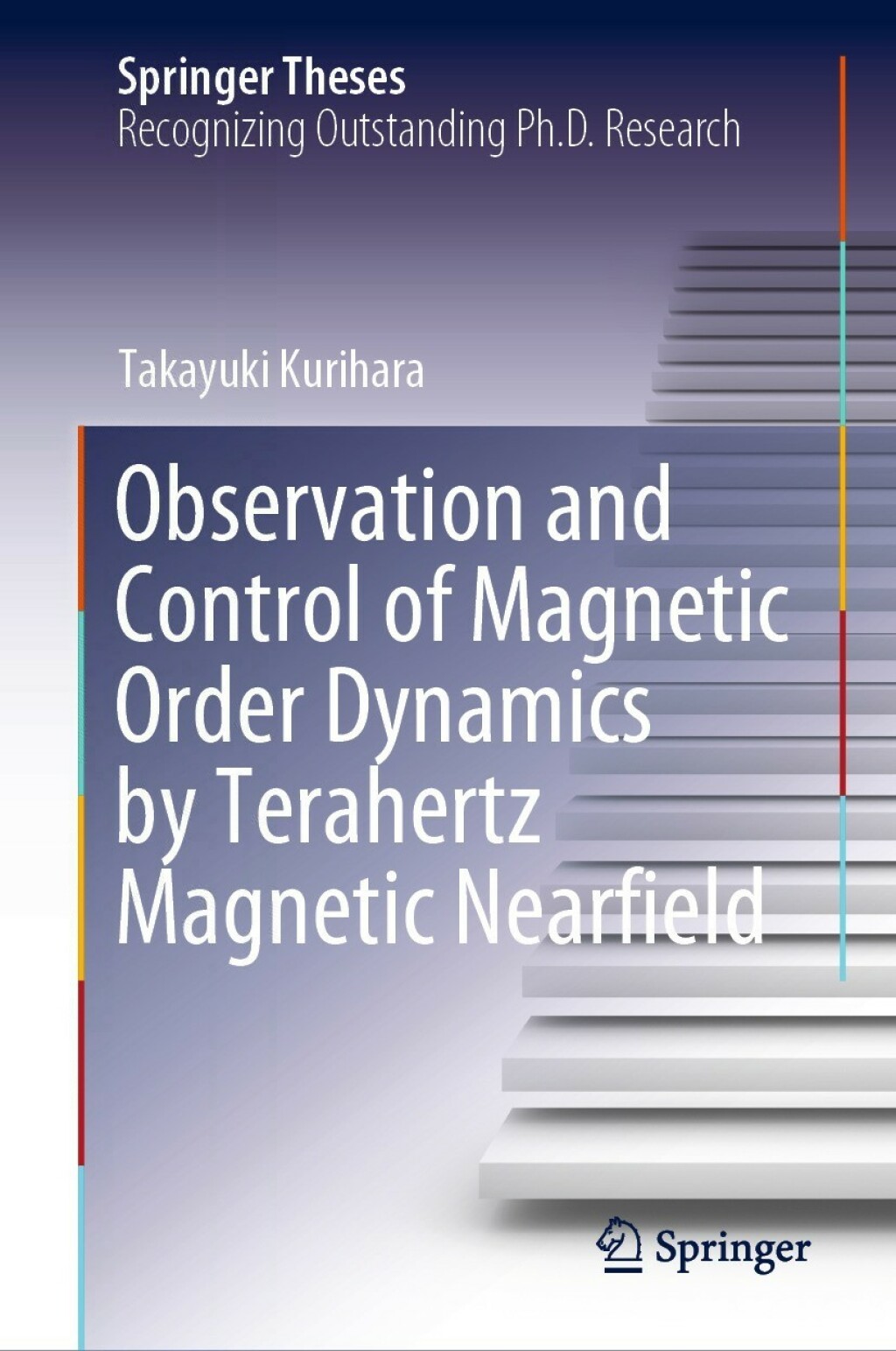 Observation and Control of Magnetic Order Dynamics by Terahertz Magnetic Nearfield  â€“ PDF/EPUB Version Downloadable