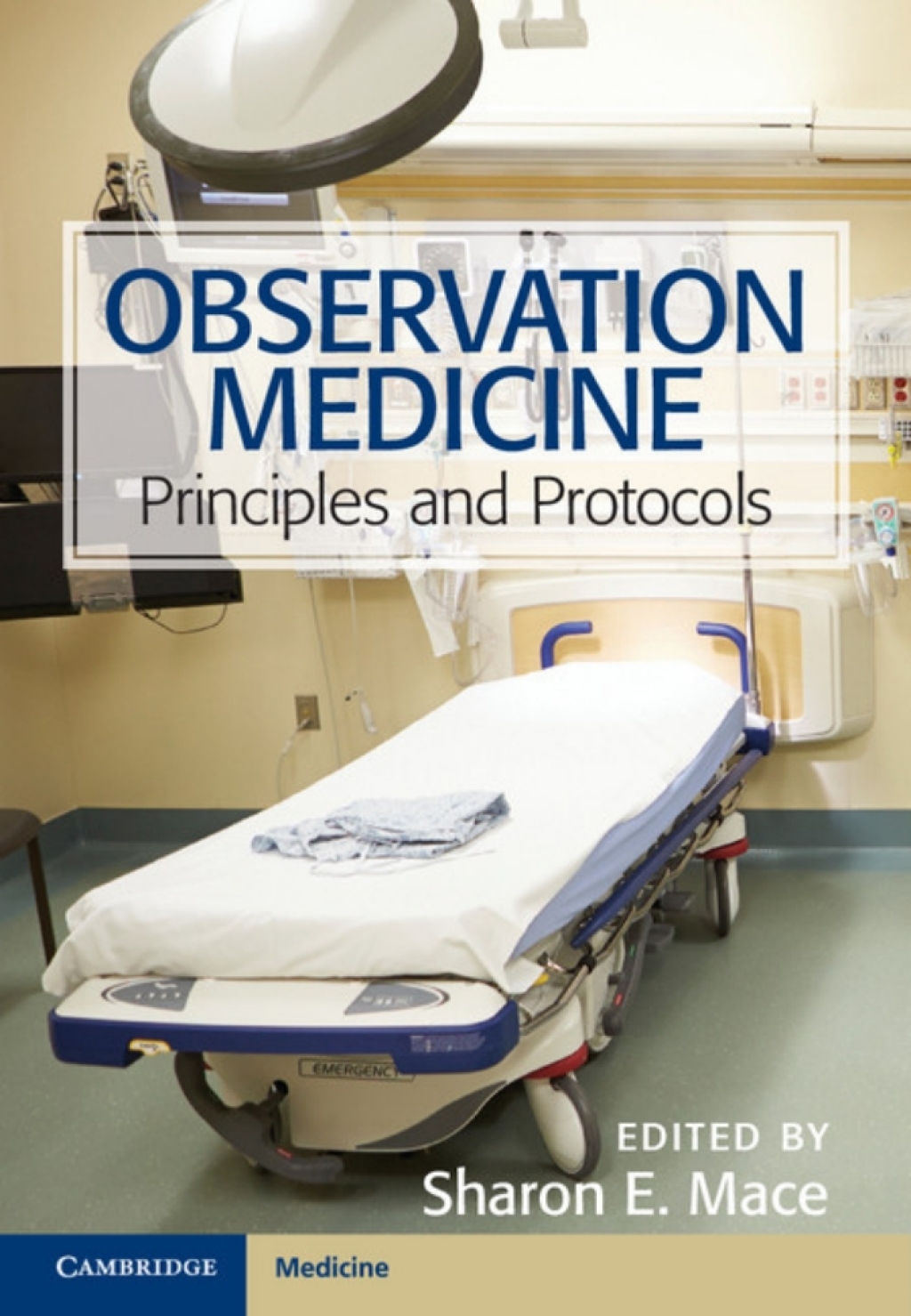 Observation Medicine Principles and Protocols  â€“ PDF/EPUB Version Downloadable