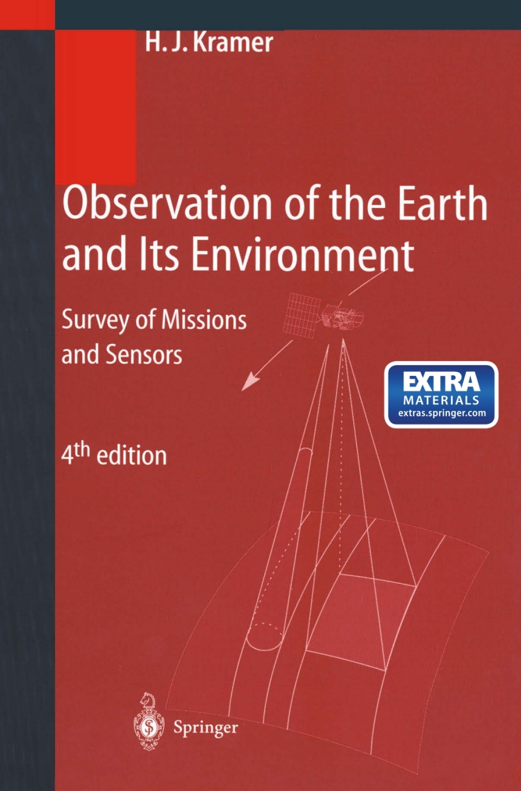 Observation of the Earth and Its Environment Survey of Missions and Sensors 4th Edition â€“ PDF/EPUB Version Downloadable