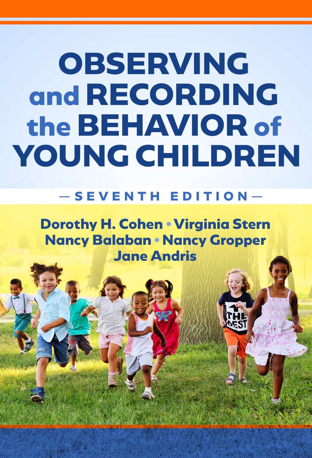 Observing and Recording the Behavior of Young Children 7th Edition â€“ PDF/EPUB Version Downloadable
