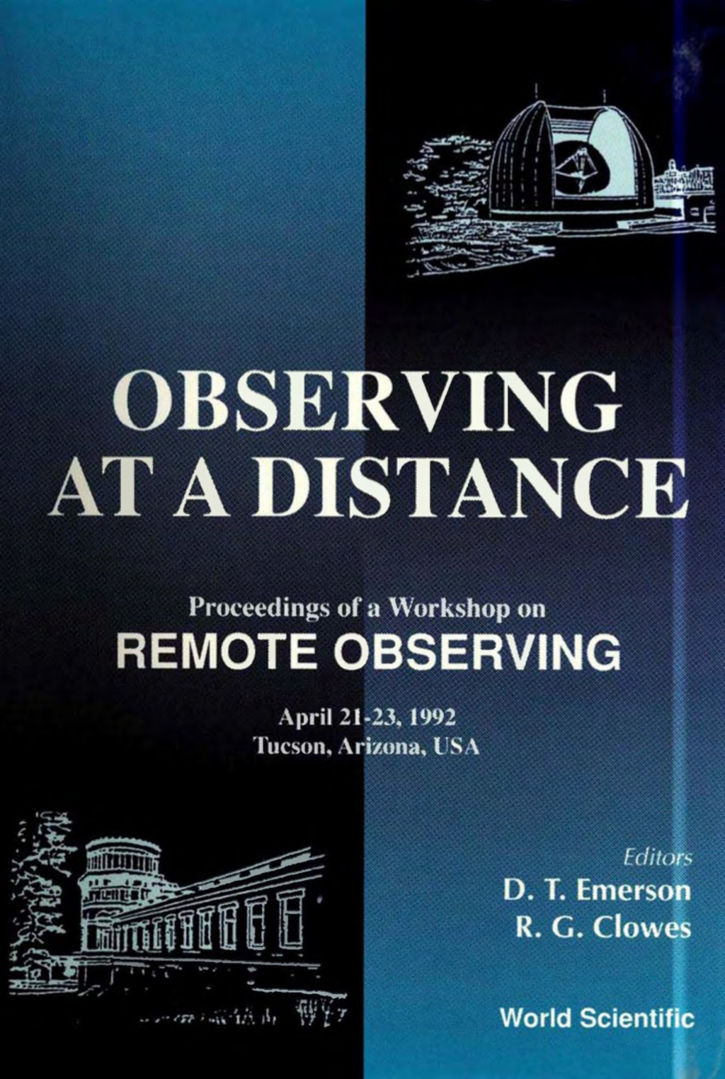 Observing At A Distance - Proceedings Of A Workshop On Remote Observing  â€“ PDF/EPUB Version Downloadable