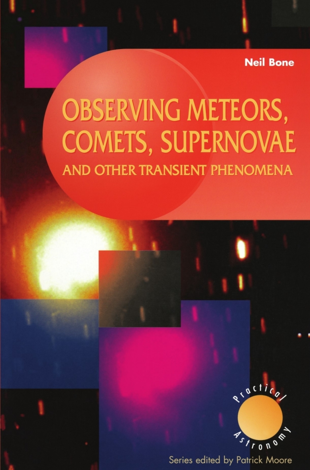 Observing Meteors, Comets, Supernovae and other Transient Phenomena  â€“ PDF/EPUB Version Downloadable
