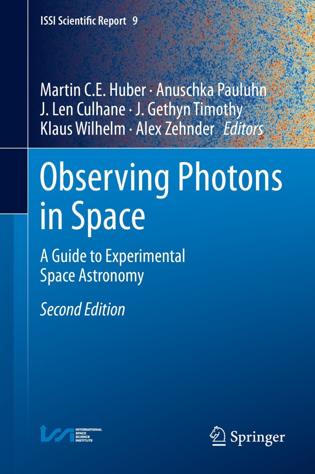 Observing Photons in Space A Guide to Experimental Space Astronomy 2nd Edition â€“ PDF/EPUB Version Downloadable