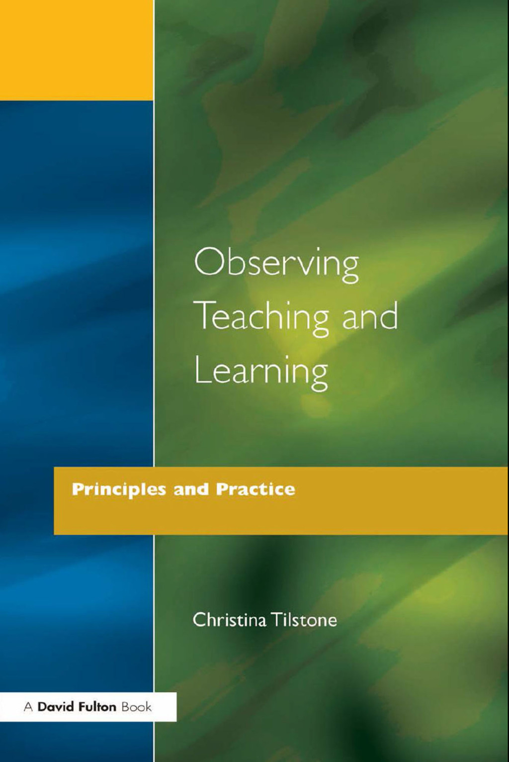 Observing Teaching and Learning Principles and Practice 1st Edition â€“ PDF/EPUB Version Downloadable