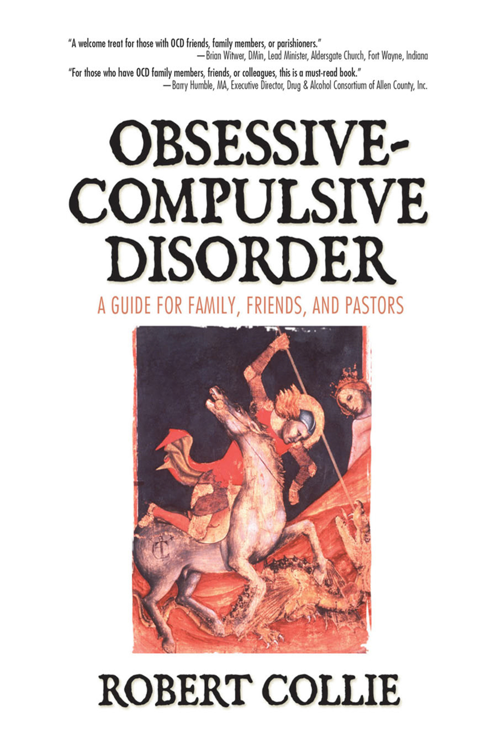 Obsessive-Compulsive Disorder A Guide for Family, Friends, and Pastors 1st Edition â€“ PDF/EPUB Version Downloadable