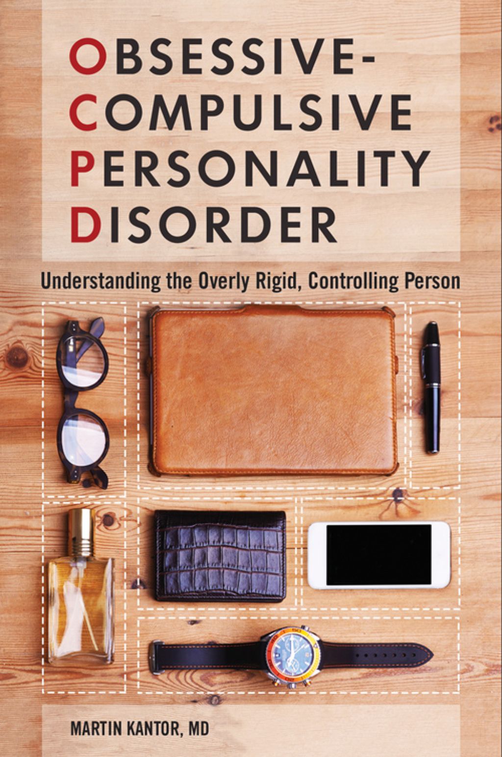 Obsessive-Compulsive Personality Disorder Understanding the Overly Rigid, Controlling Person 1st Edition â€“ PDF/EPUB Version Downloadable