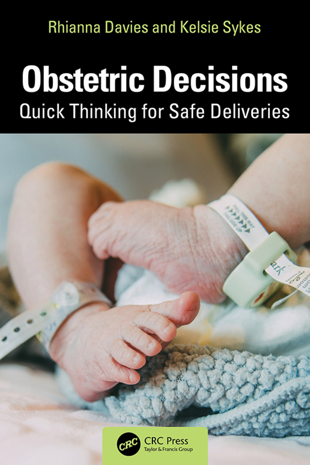 Obstetric Decisions Quick Thinking for Safe Deliveries 1st Edition â€“ PDF/EPUB Version Downloadable