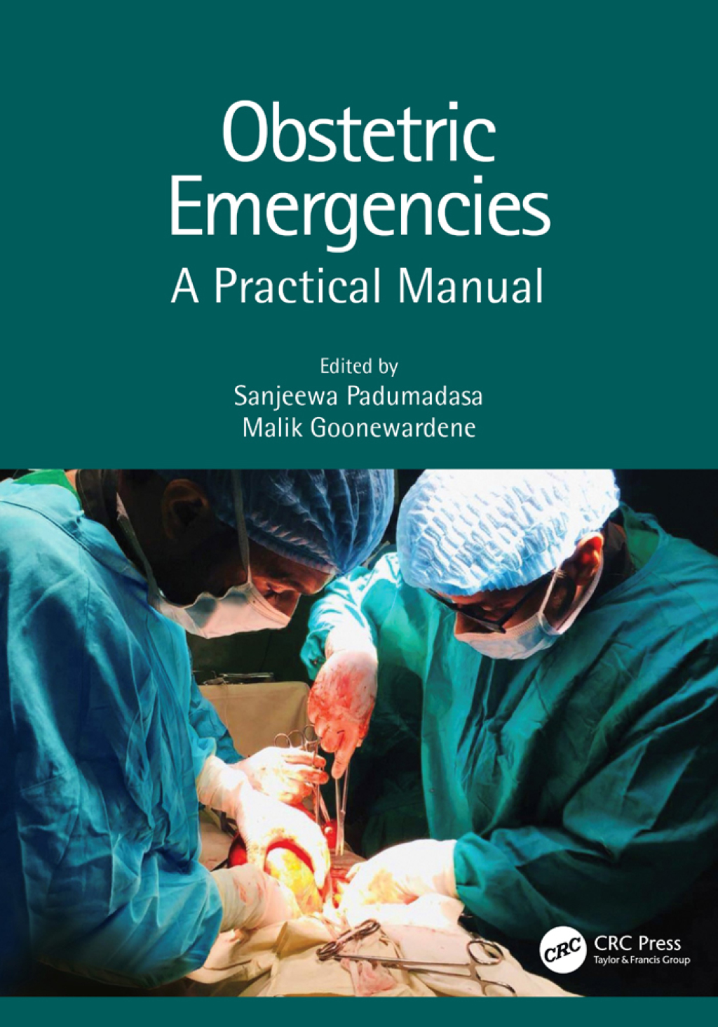 Obstetric Emergencies A Practical Manual 1st Edition â€“ PDF/EPUB Version Downloadable