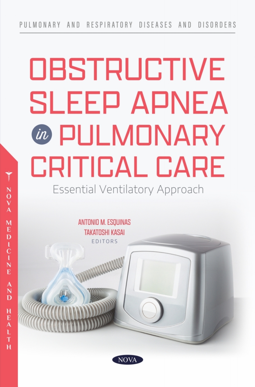 Obstructive Sleep Apnea in Pulmonary Critical Care: Essential Ventilatory Approach  â€“ PDF/EPUB Version Downloadable