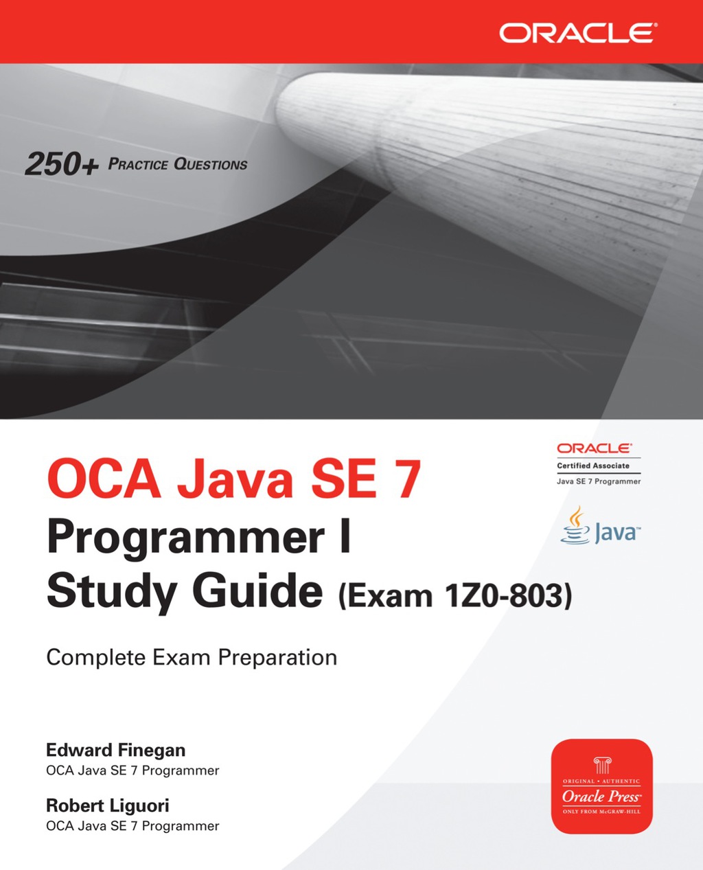 OCA Java SE 7 Programmer I Study Guide (Exam 1Z0-803) 2nd Edition â€“ PDF/EPUB Version Downloadable