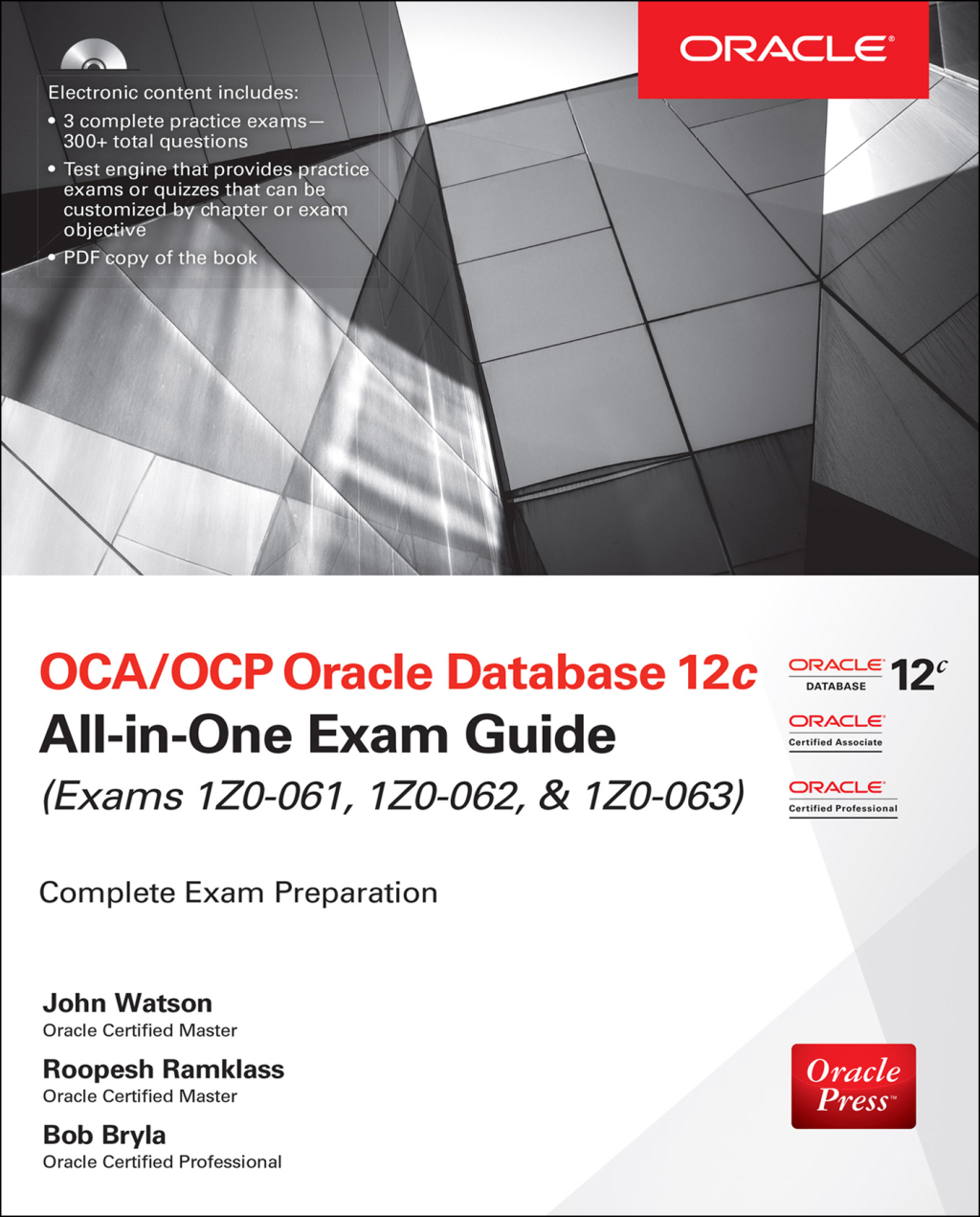 OCA/OCP Oracle Database 12c All-in-One Exam Guide (Exams 1Z0-061, 1Z0-062, & 1Z0-063) 2nd Edition â€“ PDF/EPUB Version Downloadable