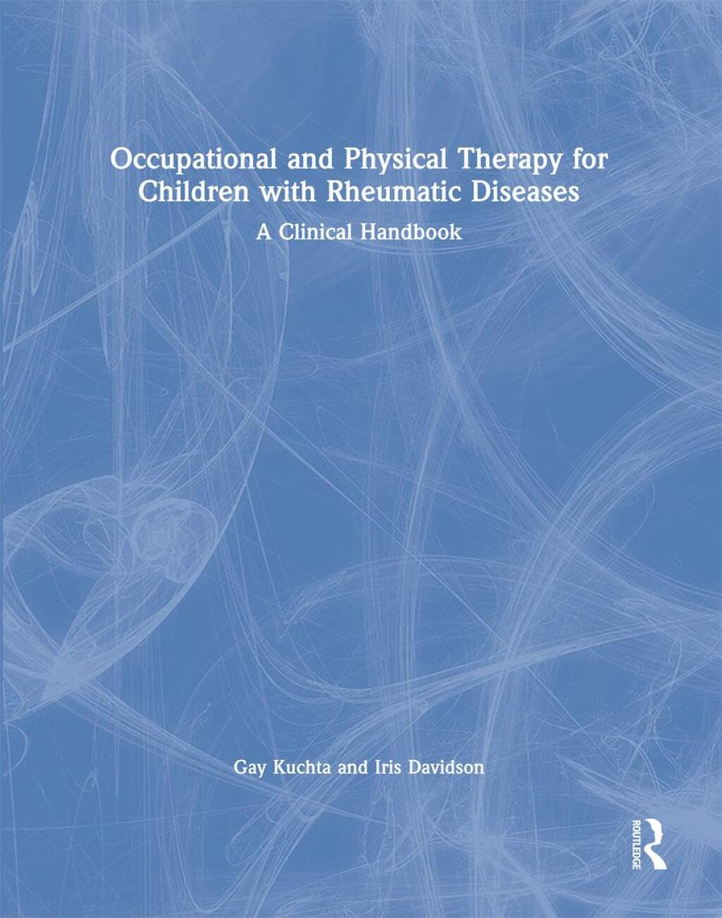 Occupational and Physical Therapy for Children with Rheumatic Diseases A Clinical Handbook 1st Edition â€“ PDF/EPUB Version Downloadable