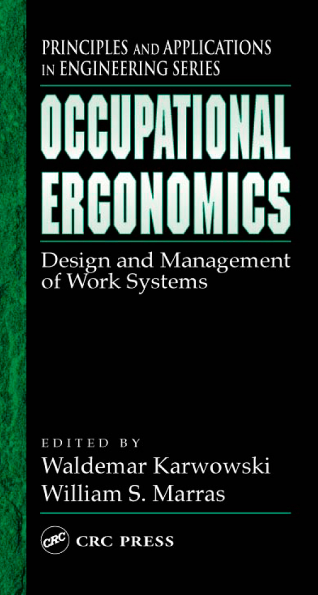 Occupational Ergonomics Design and Management of Work Systems 1st Edition â€“ PDF/EPUB Version Downloadable