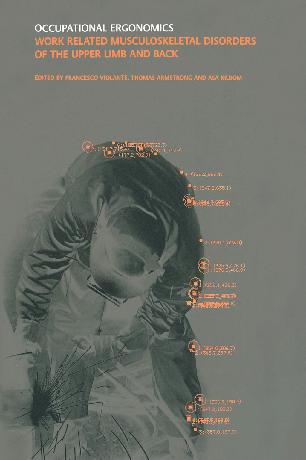 Occupational Ergonomics Work Related Musculoskeletal Disorders of the Upper Limb and Back 1st Edition â€“ PDF/EPUB Version Downloadable