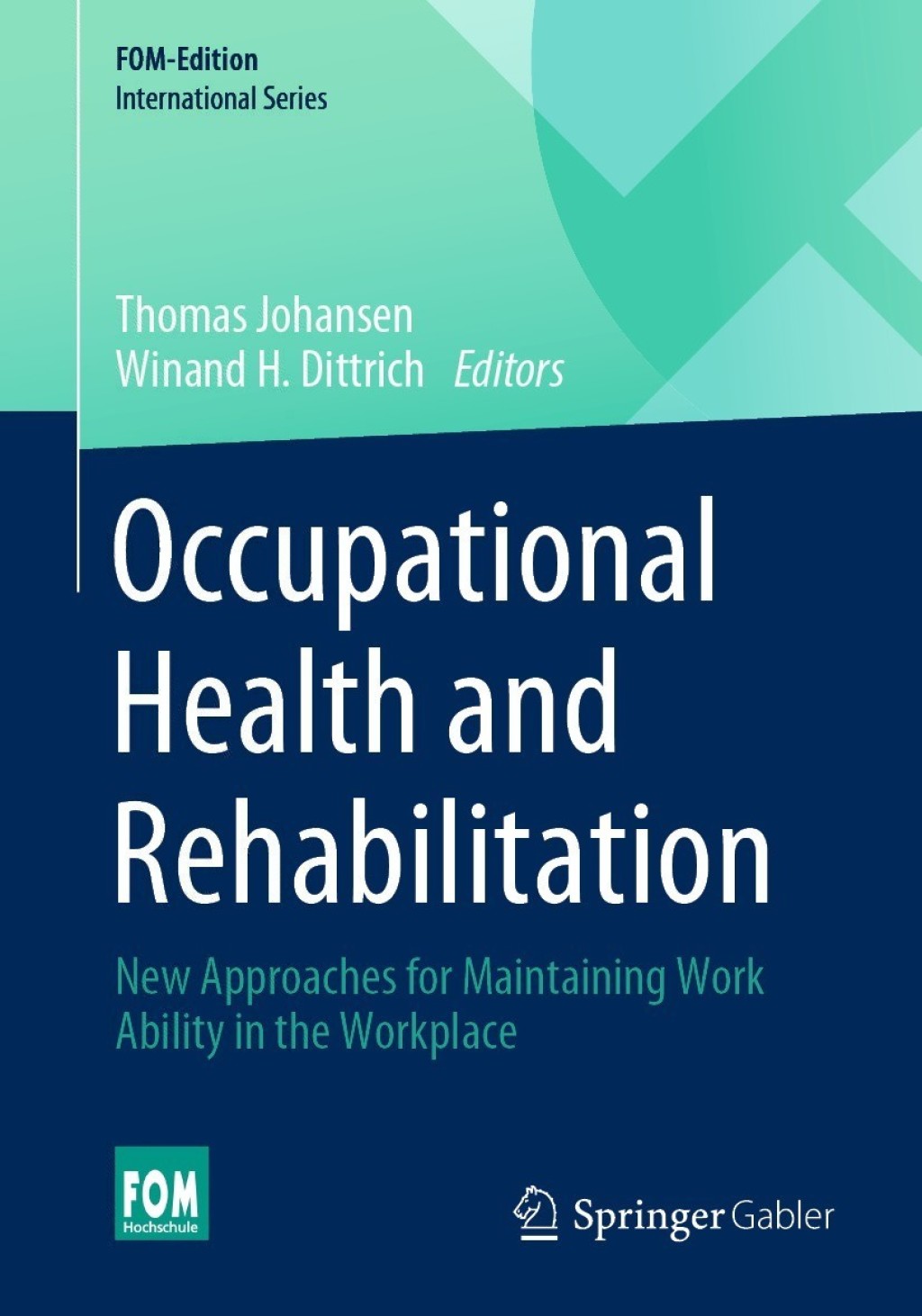 Occupational Health and Rehabilitation New Approaches for Maintaining Work Ability in the Workplace  â€“ PDF/EPUB Version Downloadable