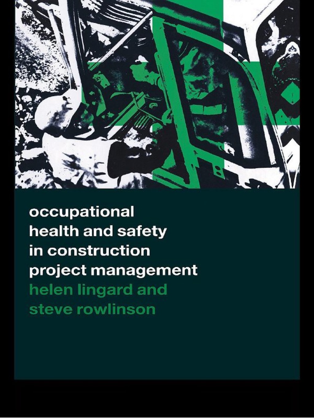 Occupational Health and Safety in Construction Project Management 1st Edition â€“ PDF/EPUB Version Downloadable