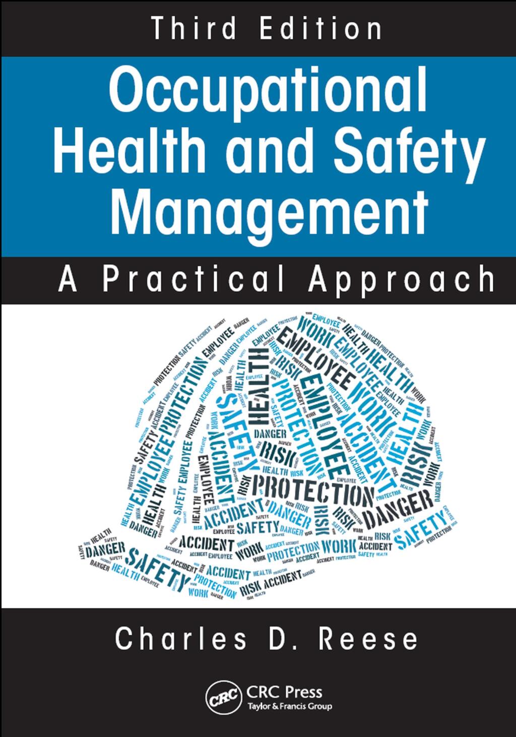 Occupational Health and Safety Management A Practical Approach, Third Edition 3rd Edition â€“ PDF/EPUB Version Downloadable