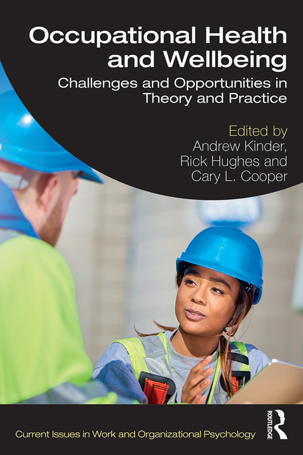 Occupational Health and Wellbeing Challenges and Opportunities in Theory and Practice 1st Edition â€“ PDF/EPUB Version Downloadable