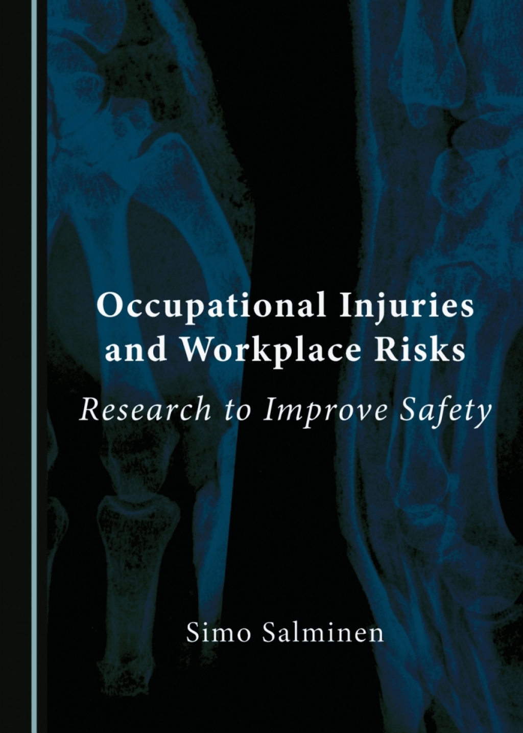 Occupational Injuries and Workplace Risks Research to Improve Safety 1st Edition â€“ PDF/EPUB Version Downloadable