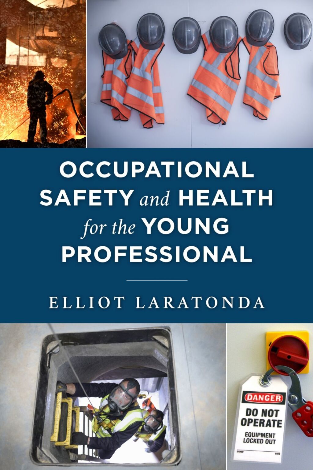 Occupational Safety and Health for the Young Professional 1st Edition â€“ PDF/EPUB Version Downloadable