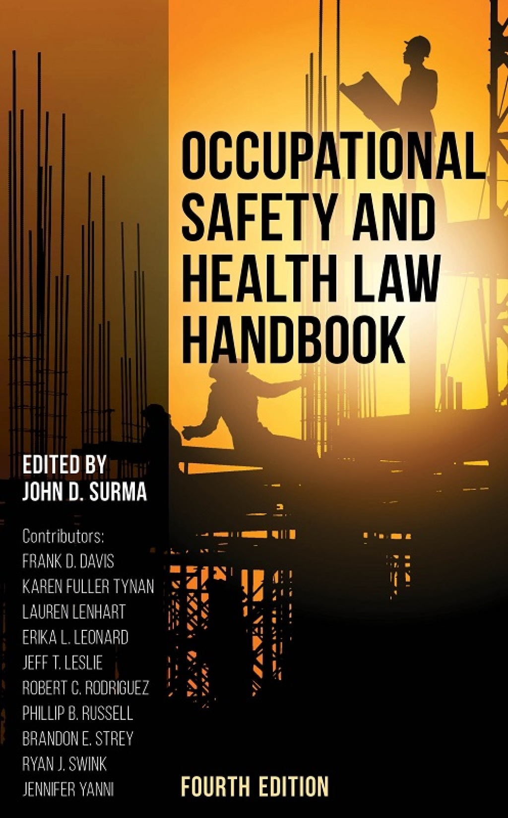Occupational Safety and Health Law Handbook 4th Edition â€“ PDF/EPUB Version Downloadable