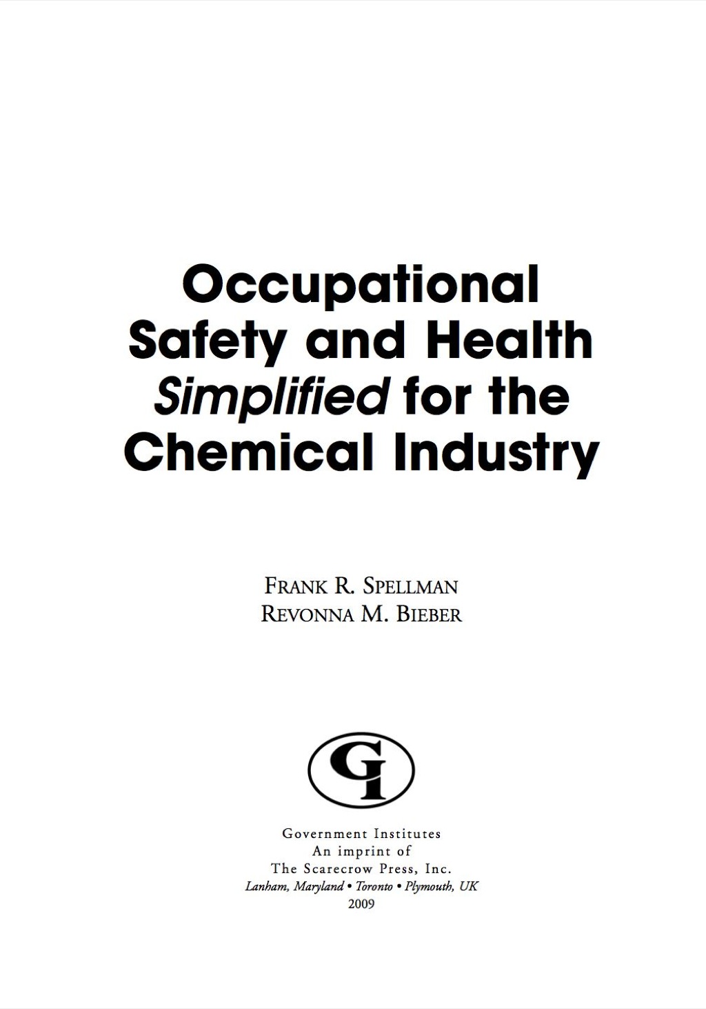 Occupational Safety and Health Simplified for the Chemical Industry 1st Edition â€“ PDF/EPUB Version Downloadable