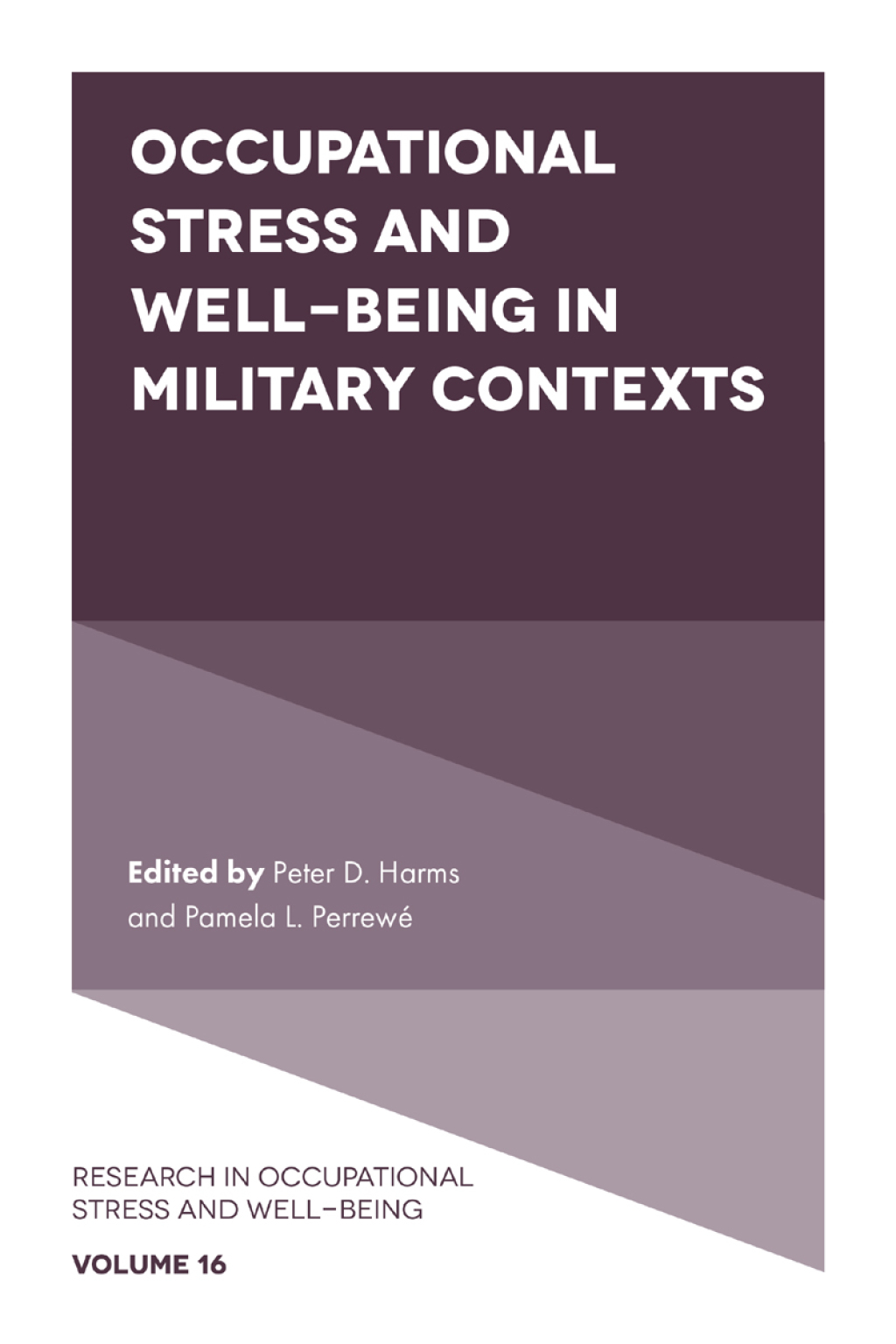 Occupational Stress and Well-Being in Military Contexts  â€“ PDF/EPUB Version Downloadable
