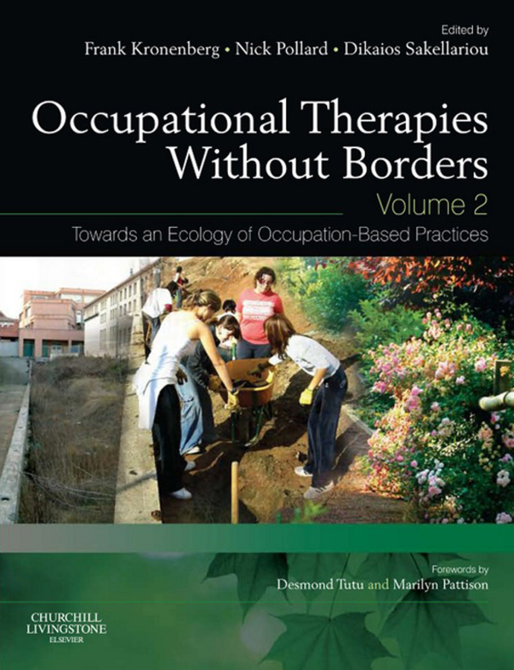 Occupational Therapies without Borders - Volume 2 Towards an ecology of occupation-based practices  â€“ PDF/EPUB Version Downloadable